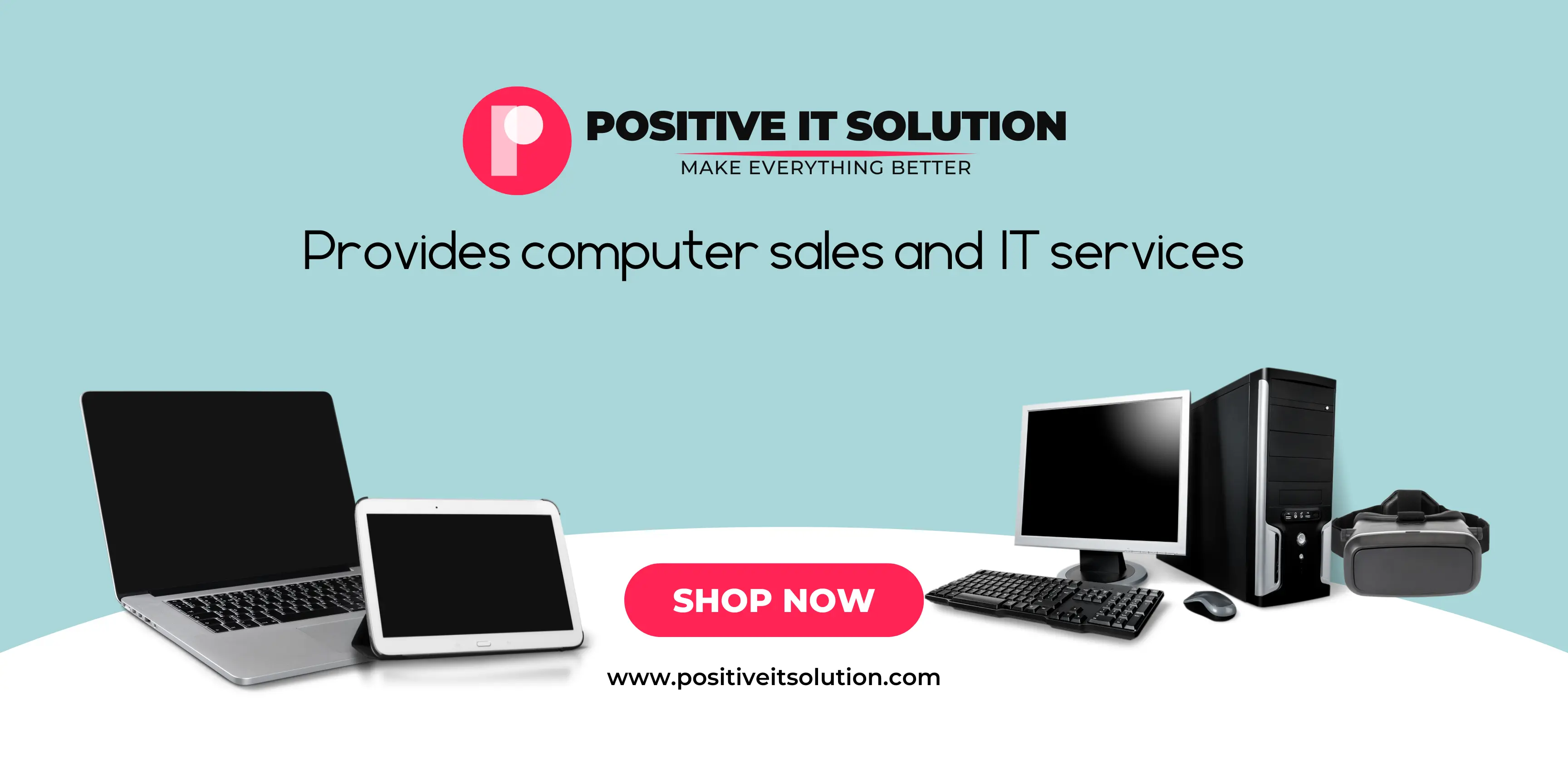 Positive IT Solution promo